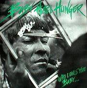 Hotel Hunger : Who Loves You Baby...